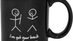 I’ve Got Your Back Coffee Mug