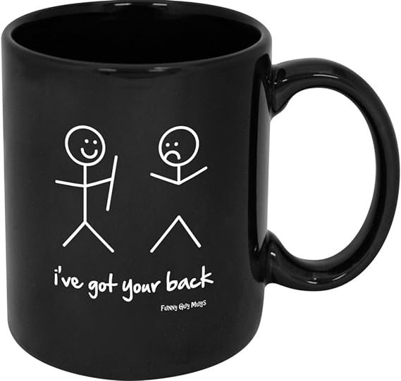 I’ve Got Your Back Coffee Mug